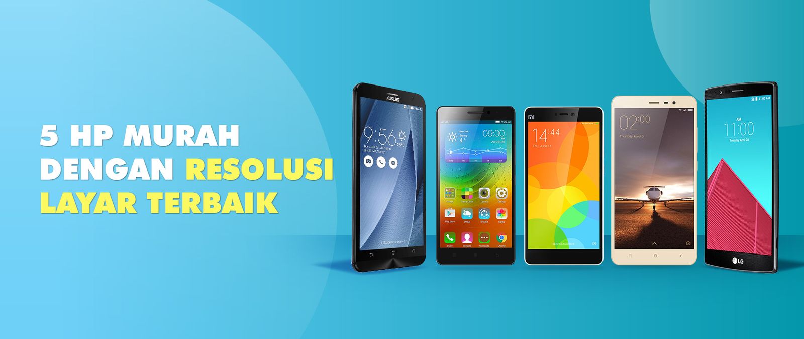 5 Handphone Murah Dengan Resolusi Layar Terbaik